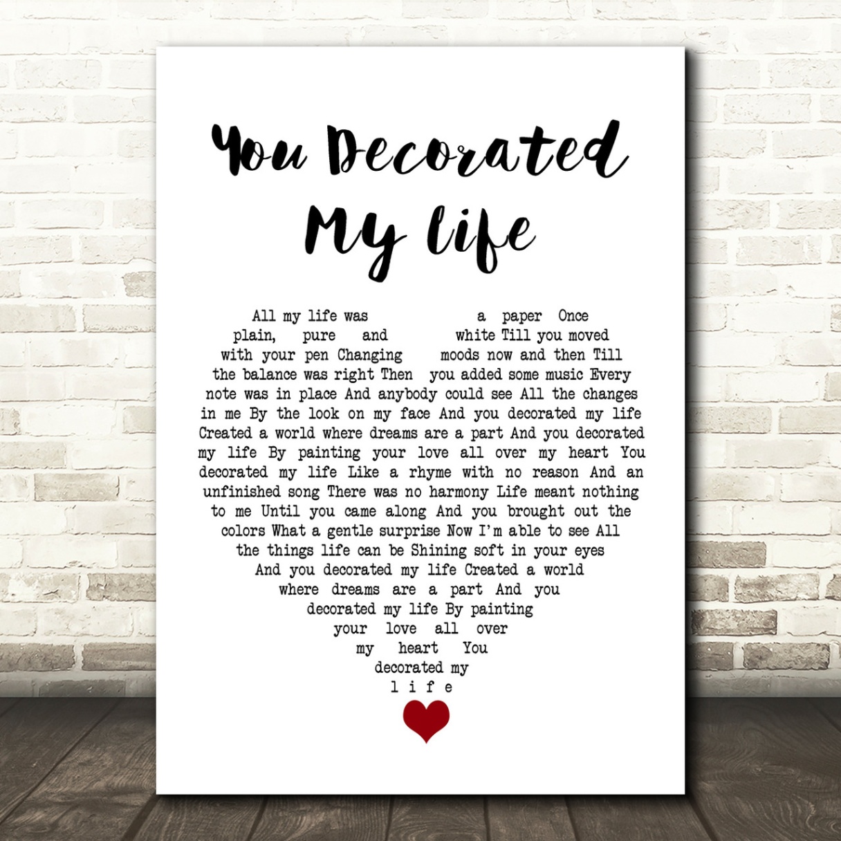 and you decorated my life Bulan 2 Kenny Rogers You Decorated My Life White Heart Song Lyric Wall Art Print